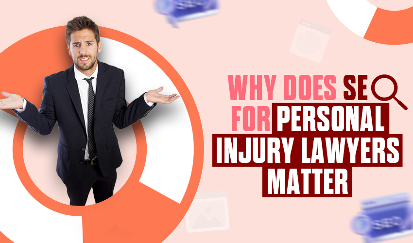 SEO for Personal Injury Lawyers