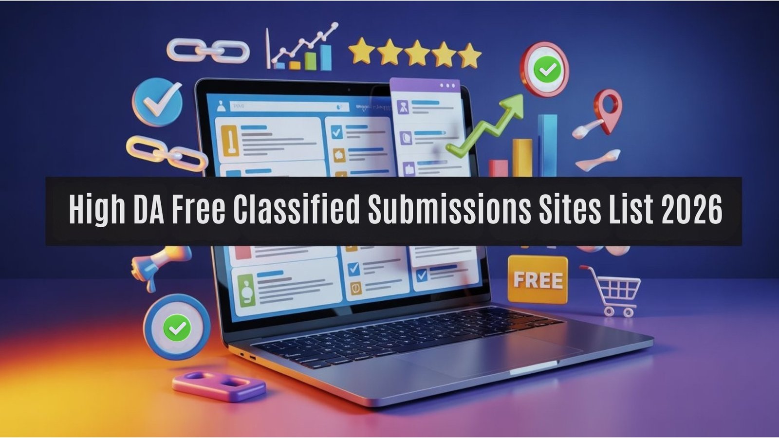 High DA Free Classified Submissions Sites List 2026
